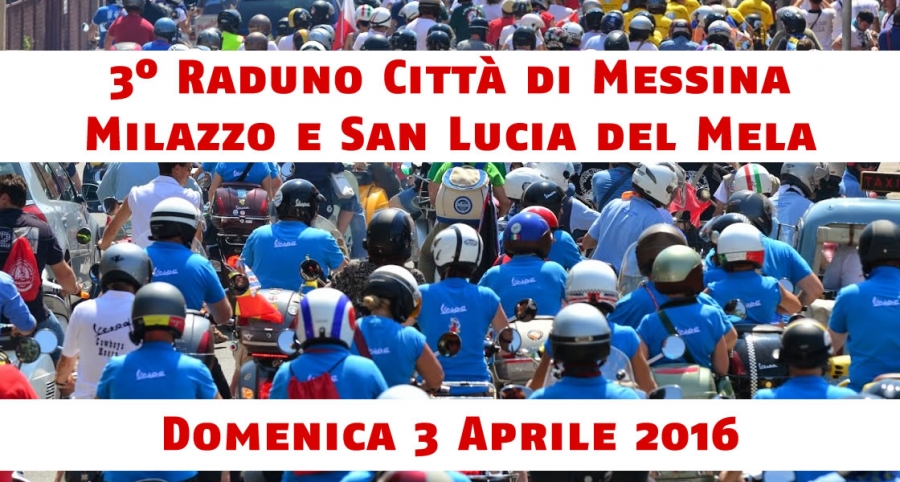 3° RADUNO CITTà DI MESSINA 3 Aprile Milazzo (ME)