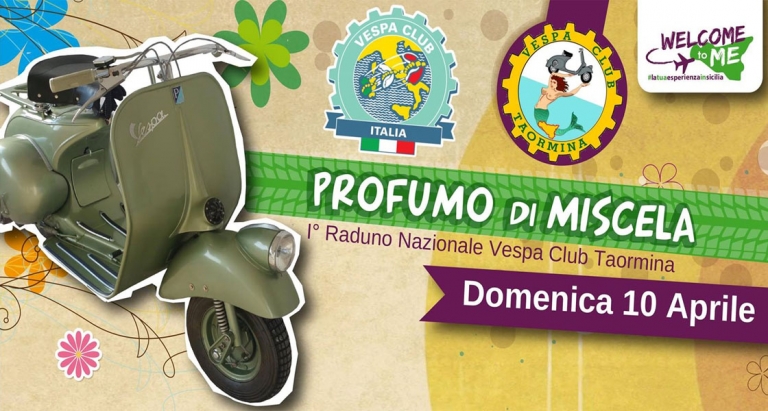 1° RADUNO NAZIONALE VESPA CLUB TAORMINA 10 Aprile Taormina (ME)