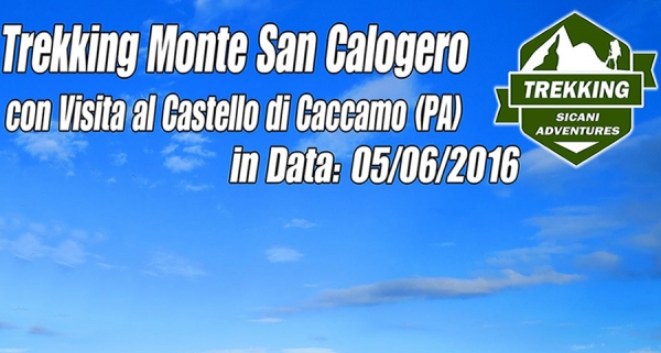 Trekking Monte San Calogero e Visita al Castello di Caccamo (PA)