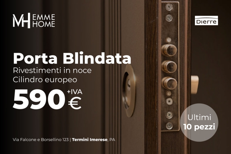 Emme Home: Promozione Porta Blindata €590 + IVA